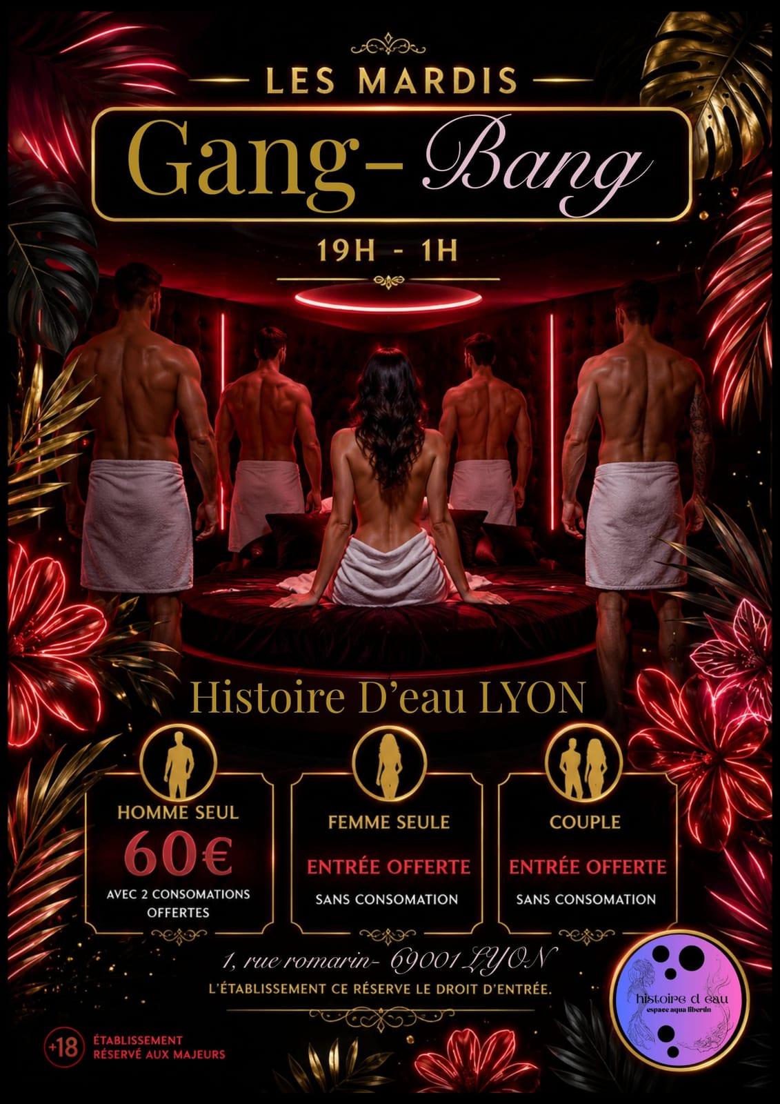 Couverture de l'événement pour Histoire d'Eau Lyon avec le lettrage doré “Les Mardis Gang-Bang”, un décor de sauna rouge néon, des touches de palmiers et de feux d'artifice, et les horaires “19h–1h” sur fond sombre.